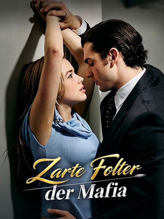 Zarte Folter der Mafia Ganze Folge