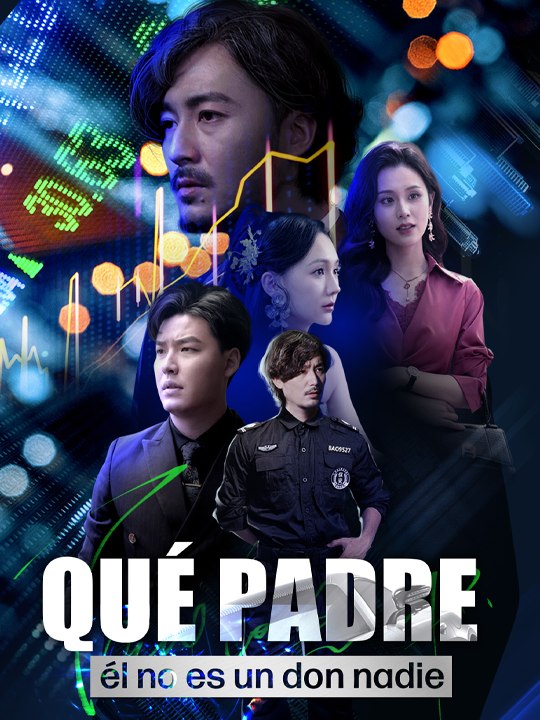 Qué padre: él no es un don nadie - Completo drama español