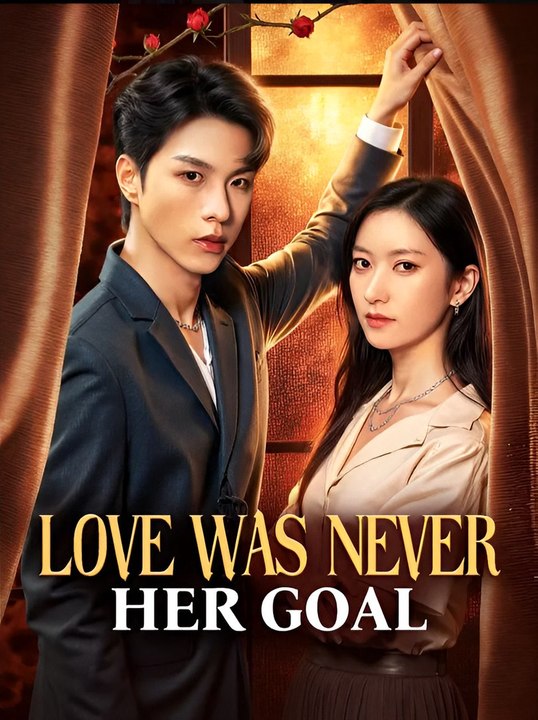 Love Was Never Her Goal Hd