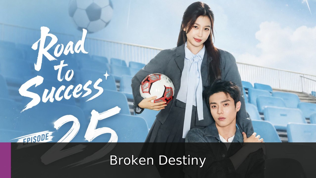Road to Success 2026 Episode 25 | Broken Destiny