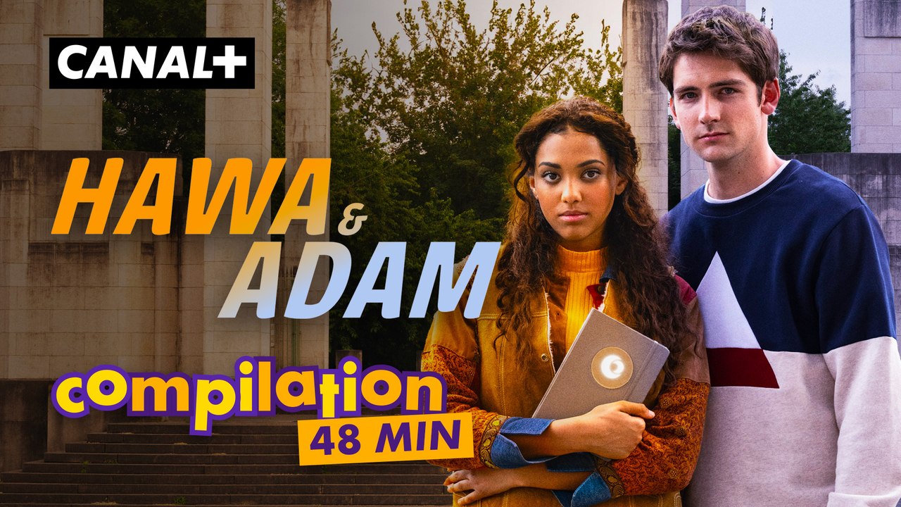 Hawa & Adam - Épisodes 1 et 2 complets - 48 minutes - CANAL+ Kids