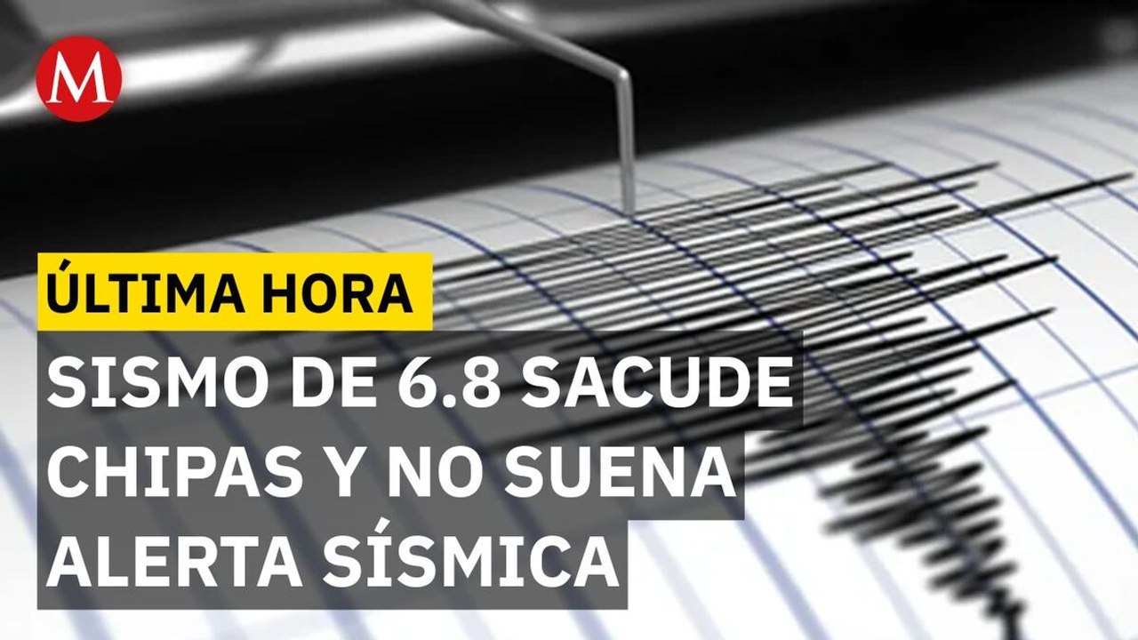 Sismo de 6.8 grados despierta Chiapas; población corre a refugios sin aviso de alarmas