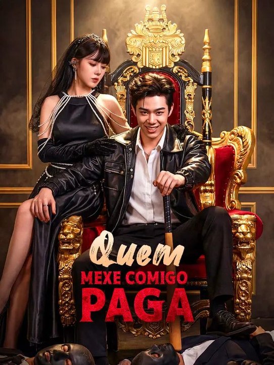 Quem Mexe Comigo Paga(Dublado) - Parte 2/2 | Episodios 26-58