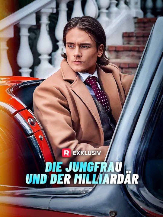 Die Jungfrau und der Milliardär - Teil 1/2 | Folgen 1-40