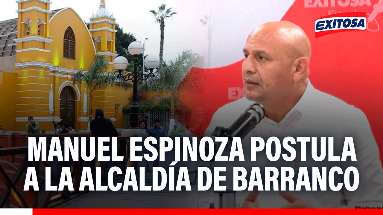 Manuel Espinoza postula a la alcaldía de Barranco y destaca obras de actual gestión