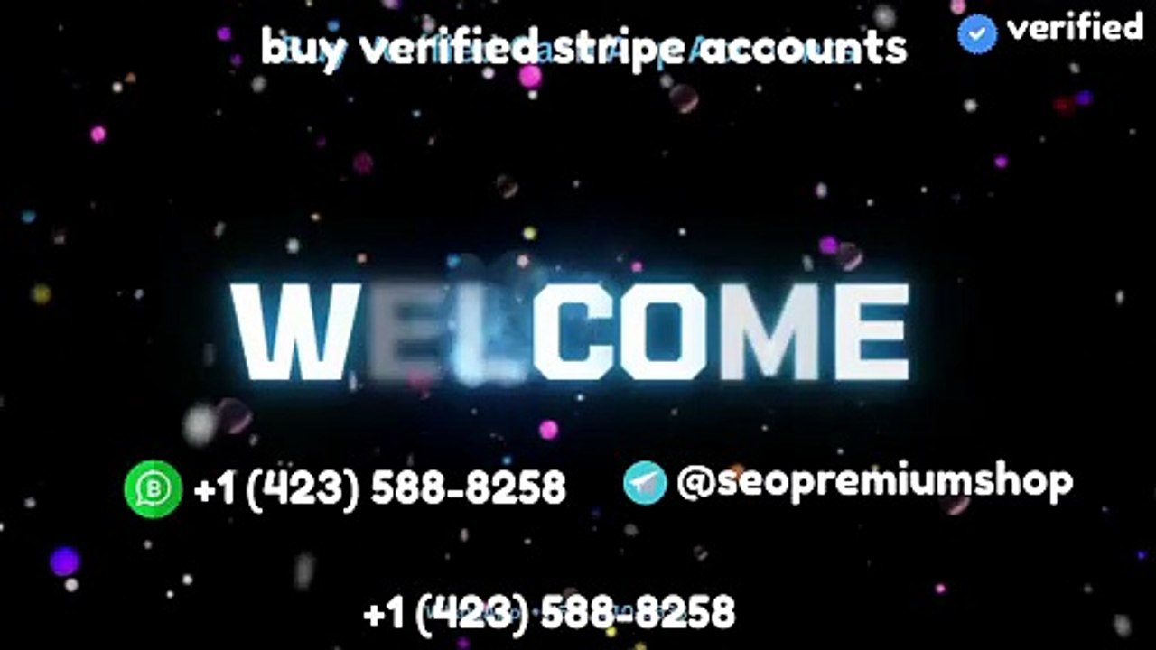 The Ultimate Guide: How to Buying Verified Stripe Accounts?