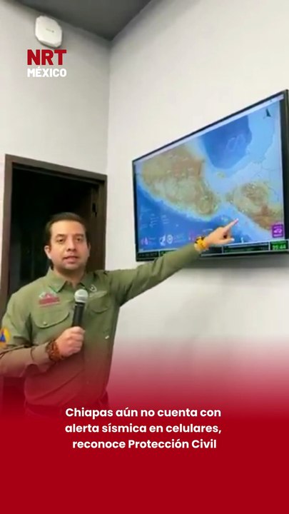 Chiapas aún no cuenta con alerta sísmica en celulares, reconoce Protección Civil