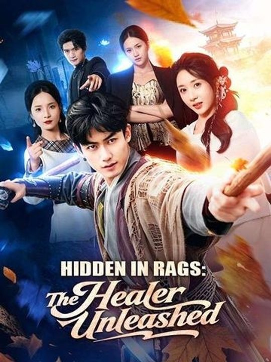 Hidden In Rags: The Healer Unleashed Episode CineLatino Drama