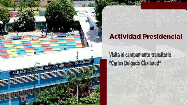 Pdta. Rodríguez visita campamento transitorio Carlos Delgado Chalbaud que atiende a 146 familias