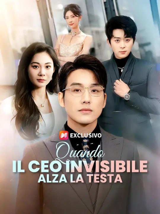 Quando il CEO Invisibile Alza la Testa - Parte 2/2 | Episodi 31-66