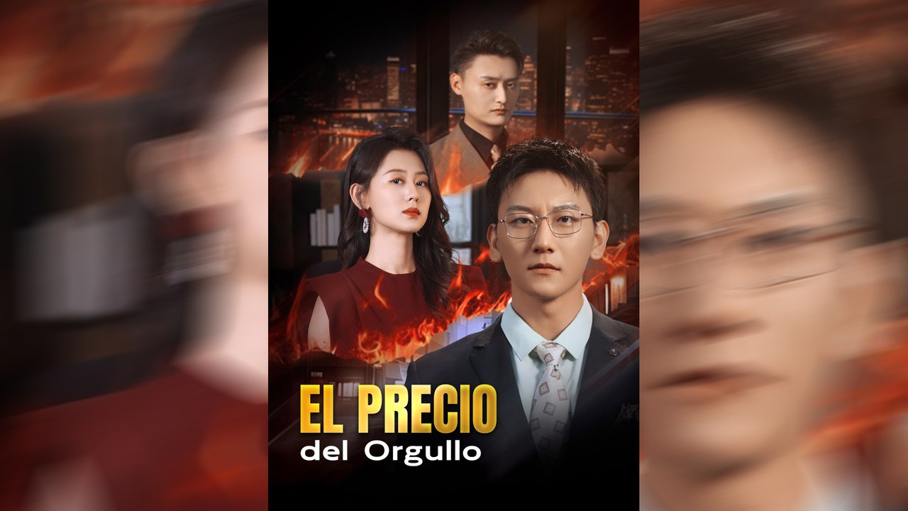 El Precio del Orgullo 💰⚖️ Serie Completa 51 Episodios Español NITRO REALMS