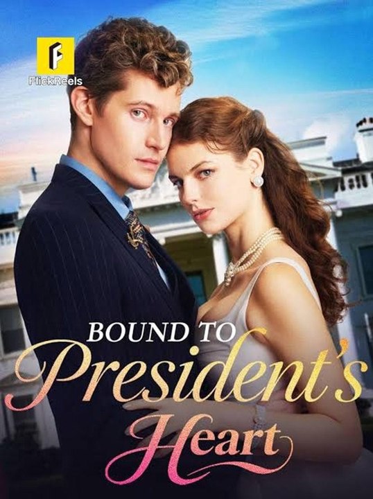 🔥[ON TRENDING]🔥Bound to President's Heart Short Drama   Full HD