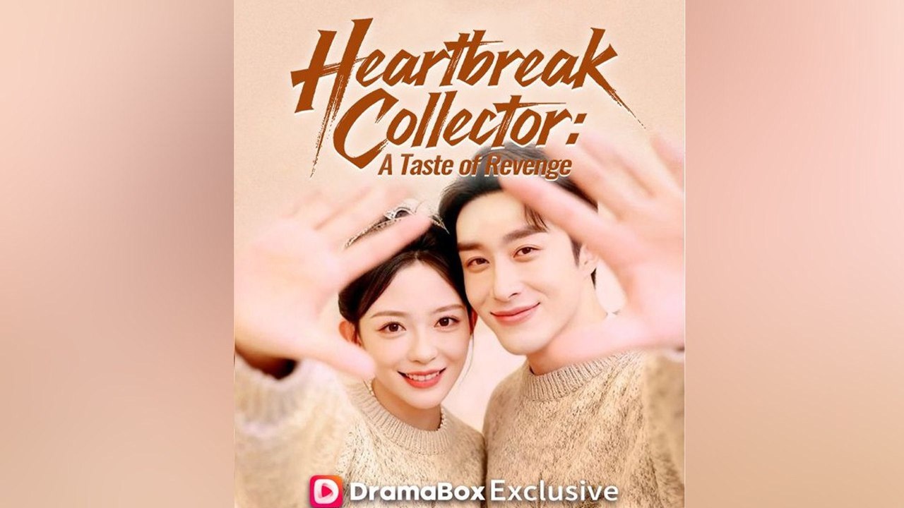 Heartbreak Collector A Taste of Revenge