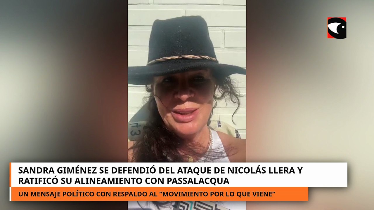 Sandra Giménez se defendió de Nicolás Llera y ratificó su alineamiento con Passalacqua