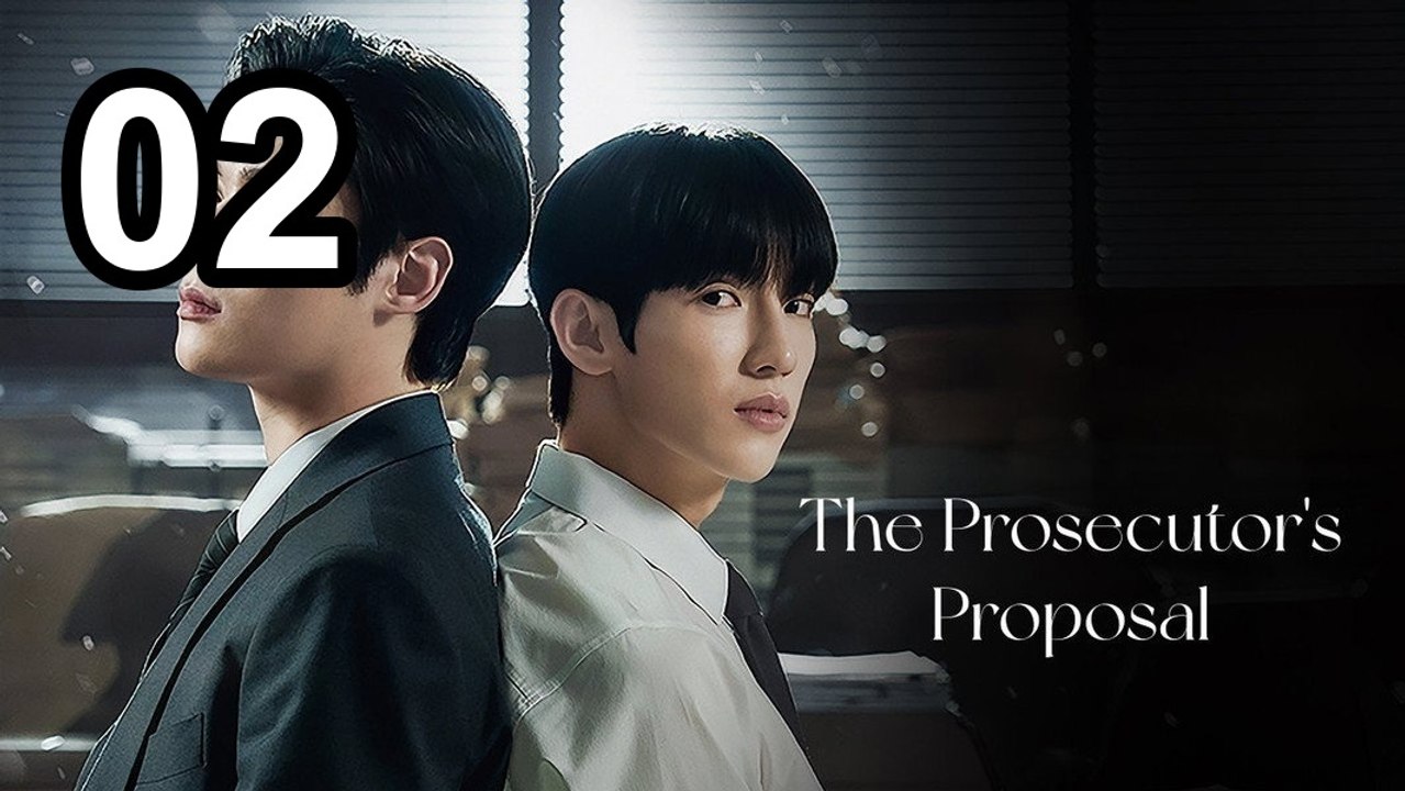 The Prosecutor'S Proposal - Episode 2 Asian Series En Sub - FULL ✅