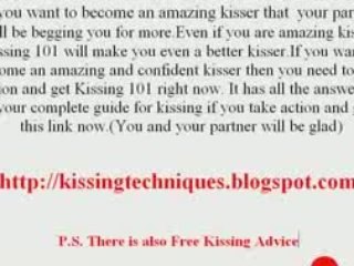 Amazing Kissing Techniques that have your partner ...