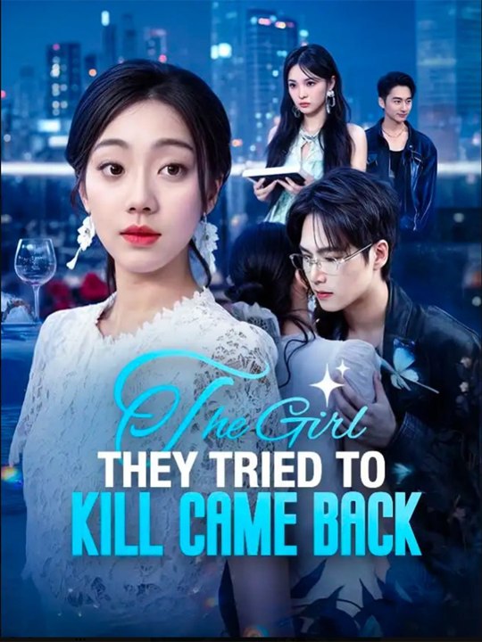 New Hot🔥The Girl They Tried to Kill Came Back🗡️🌹