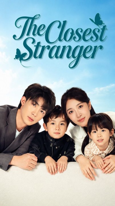 The Closest Stranger (ENGSUB) - Full EP | Emotional Family Drama | Short Drama | Healing Relationship