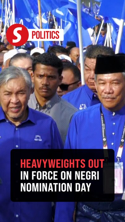 Leaders rally behind candidates on Negri Sembilan nomination day
