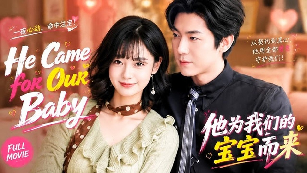 He Came for Our Baby - Full HD