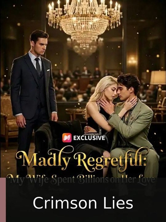 Madly Regretful: My Wife Spent Billions on Her Love englishsub fullmovie❗️🍿 Crimson Lies | Full Short Drama | English Sub 2026