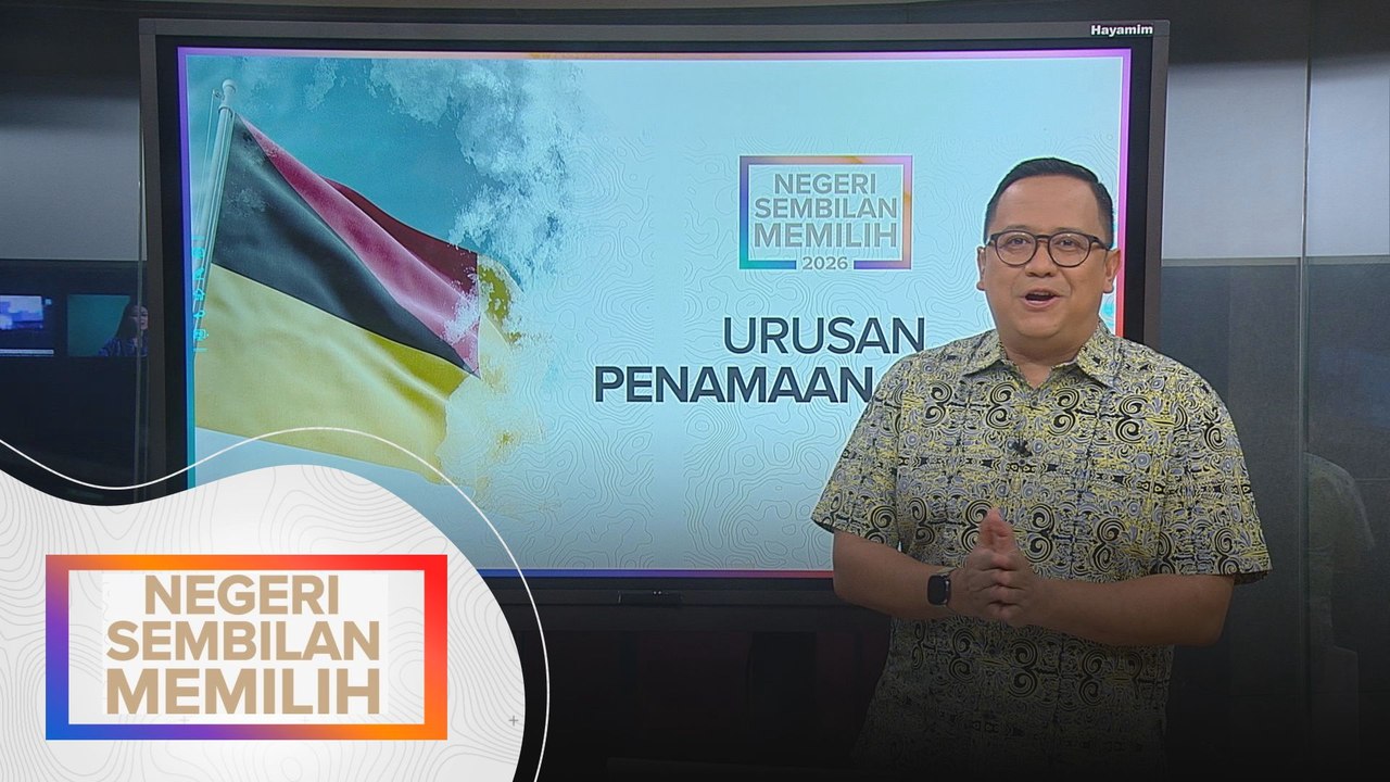 [DATA & STATISTIK] Urusan Penamaan Calon | PRN Negeri Sembilan 2026