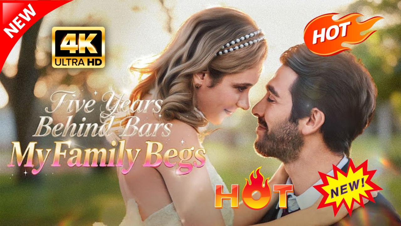 Five Years Behind Bars My Family Begs (Full Movie) | Hot Romance Dramatic 2026