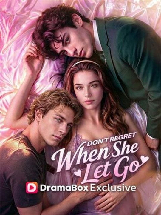 Don't Regret When She Let Go 🧡🍏 🔥 full HD english sub