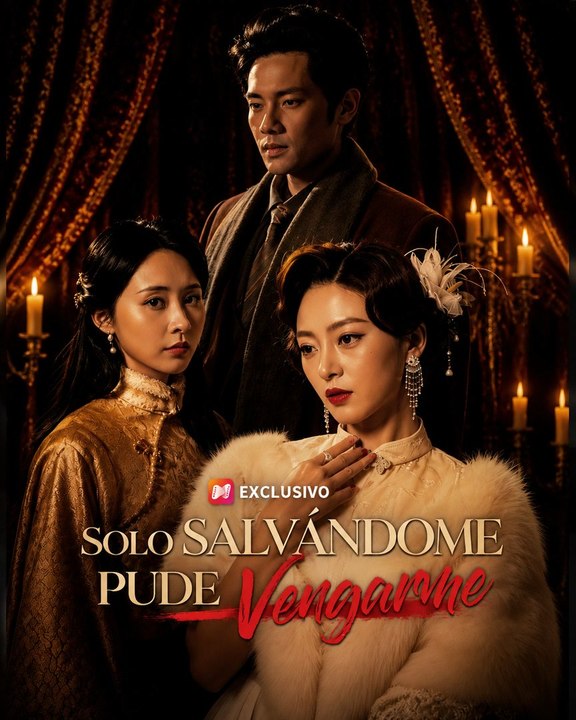 Solo salvándome pude vengarme | Amor, Traición y Venganza Intensa | Episodios Completos | Español