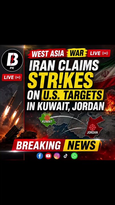 Asia war LIVE: Iran claims strikes on U.S. targets in Kuwait, Jordan
