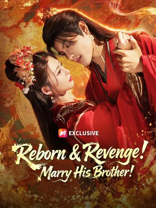 (Dubbed) Reborn & Revenge! Marry His Brother! | Full Series | Short Drama English