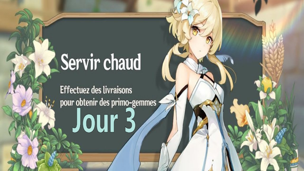 Genshin Impact | Servir Chaud - Jour 3