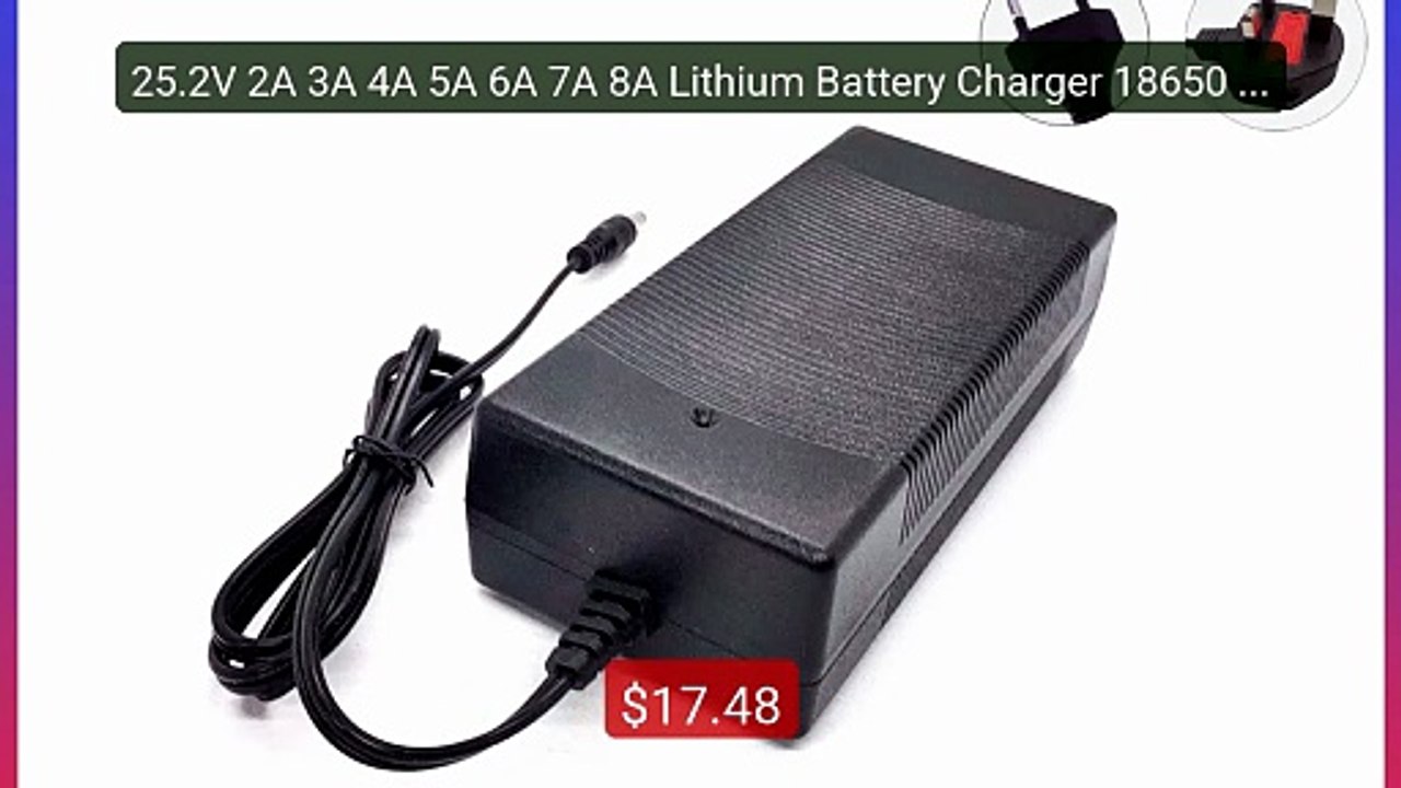 25.2V 2A 3A 4A 5A 6A 7A 8A Lithium Battery Charger 18650 Ba... -- Top Pick 2026 | Unbeatable Price!