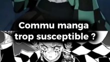 Commu trop susceptible ?