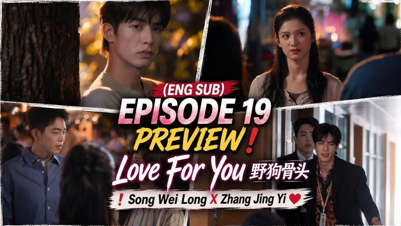 Ep.19 - Love for You [ English Sub ] | Full Short Drama | English Sub 2026