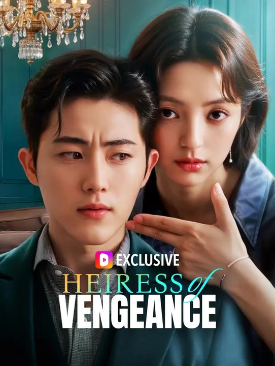 Heiress of Vengeance(Dubbed) | Serie Completa | Short Drama Italiano