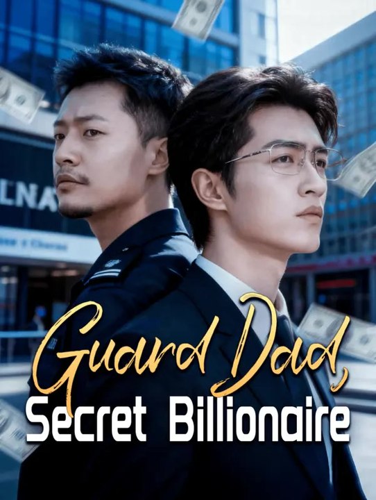 Guard Dad, Secret Billionaire(Dubbed) | Serie Completa | Short Drama Italiano