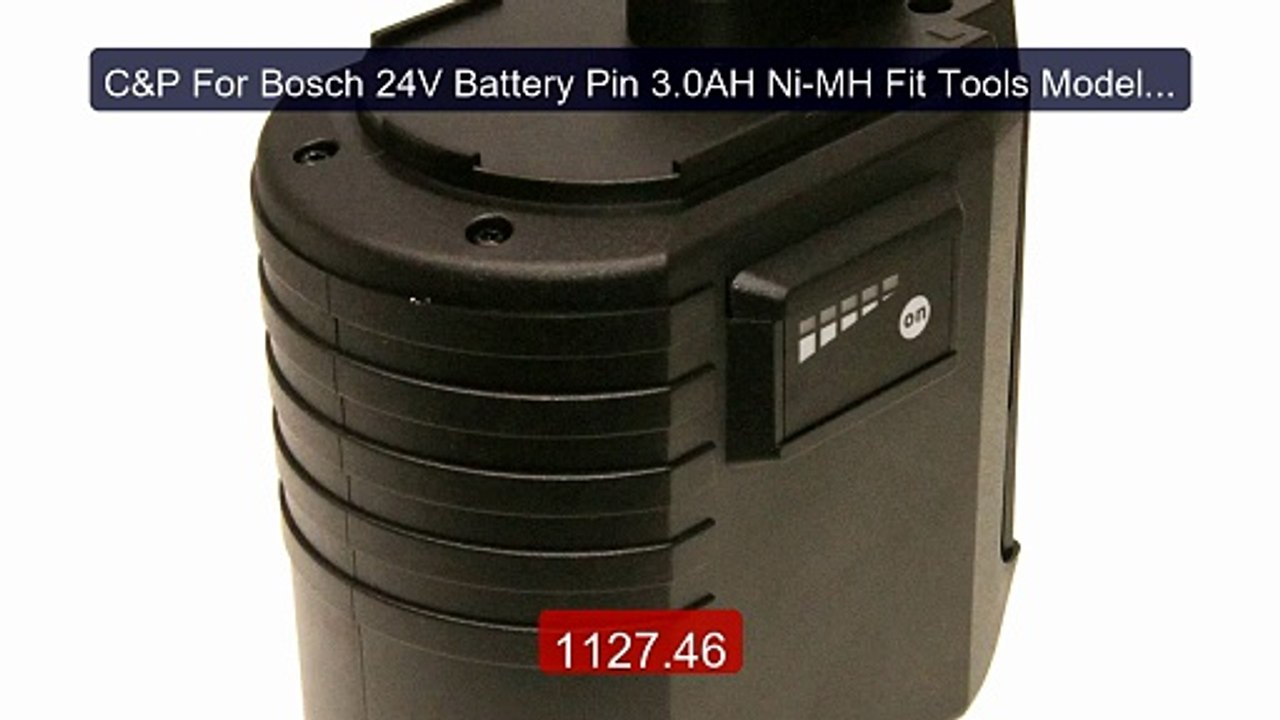 C&P For Bosch 24V Battery Pin 3.0AH Ni-MH Fit Tools Model A... -- Top Pick 2026 | Unbeatable Price!