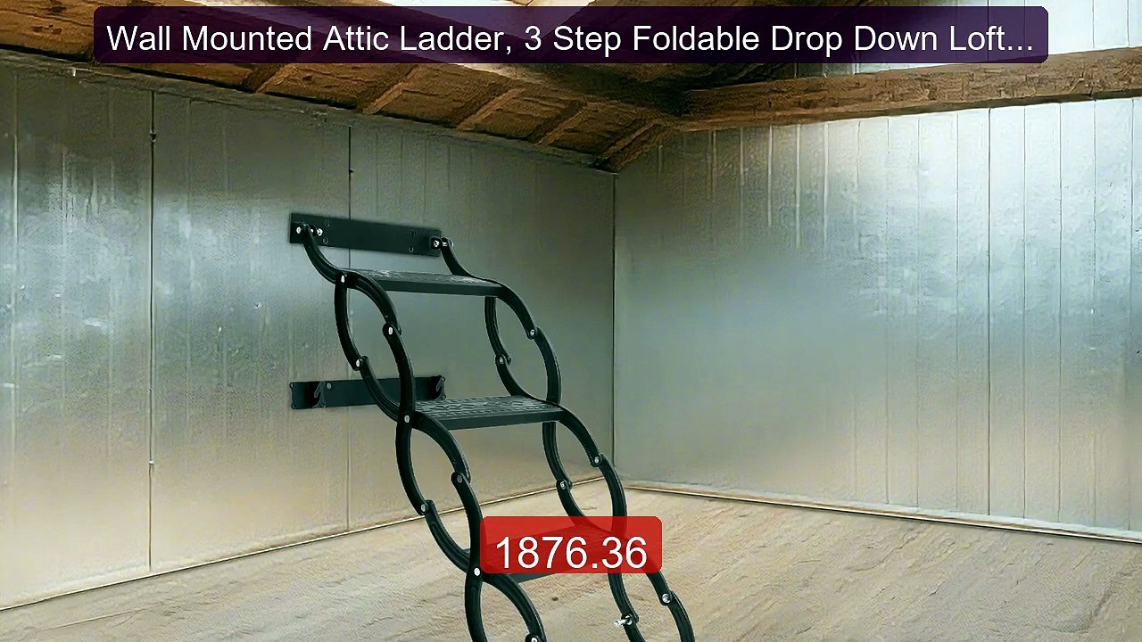 Wall Mounted Attic Ladder, 3 Step Foldable Drop Down Loft Lad... -- Amazing Value 2026 | Must Have!