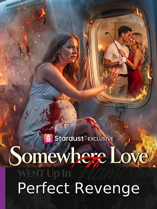 Somewhere Love Went Up In Flames #engsub #fullepisode🌸 | Perfect Revenge
