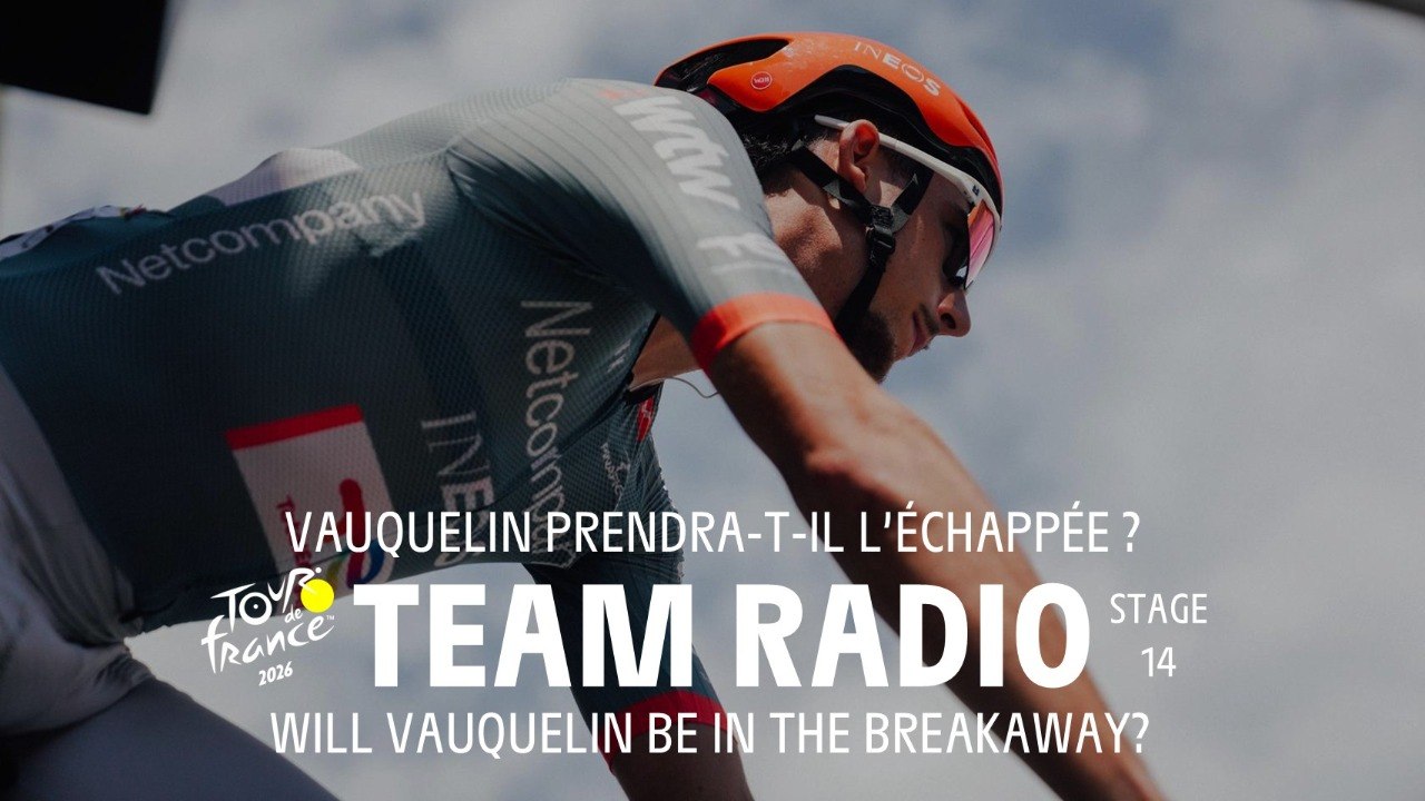 Will Vauquelin be in the breakaway? - Stage 14