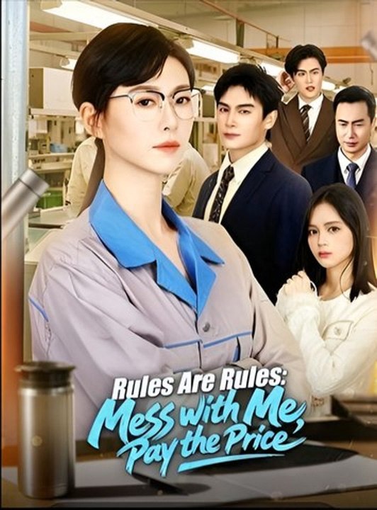 Rules Are Rules Mess with Me Pay the Price