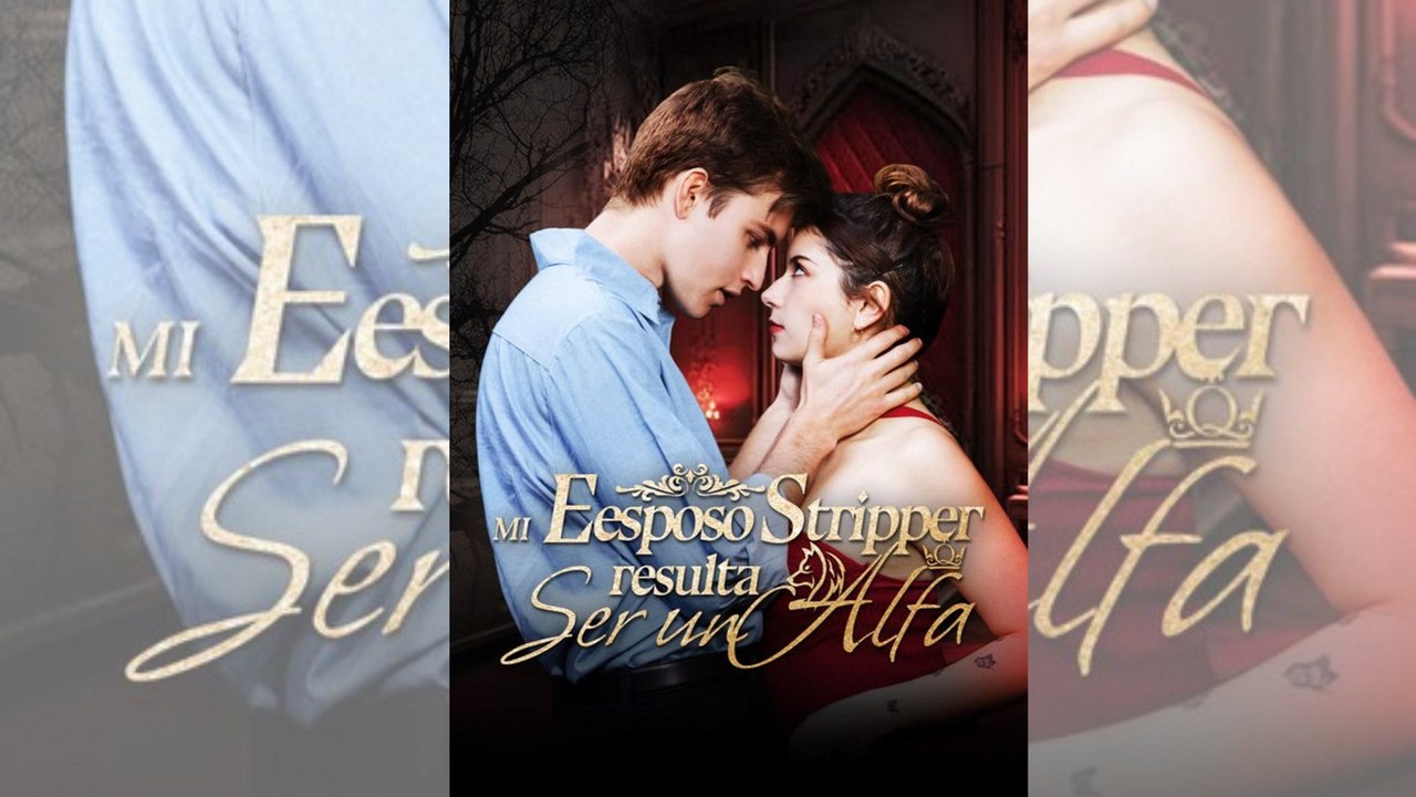 Mi esposo stripper resulta ser un alfa | FULL 72 EPS 🐺 | Sub Español 🌍 | CLIFFRUSH DRAMA