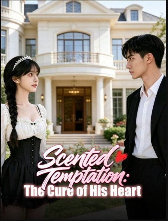 Scented Temptation: The Cure of His Heart- Full Drama Movie English Sub | Full Short Drama | English Sub 2026