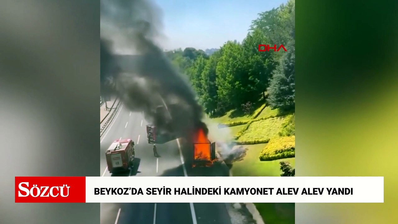 Beykoz’da seyir halindeki kamyonet alev alev yandı