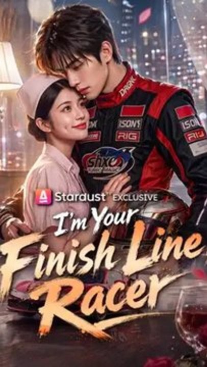 I'm Your Finish Line, Racer - Full Episode (ENGSUB) | Racing Romance, Second Chance Love #ASD