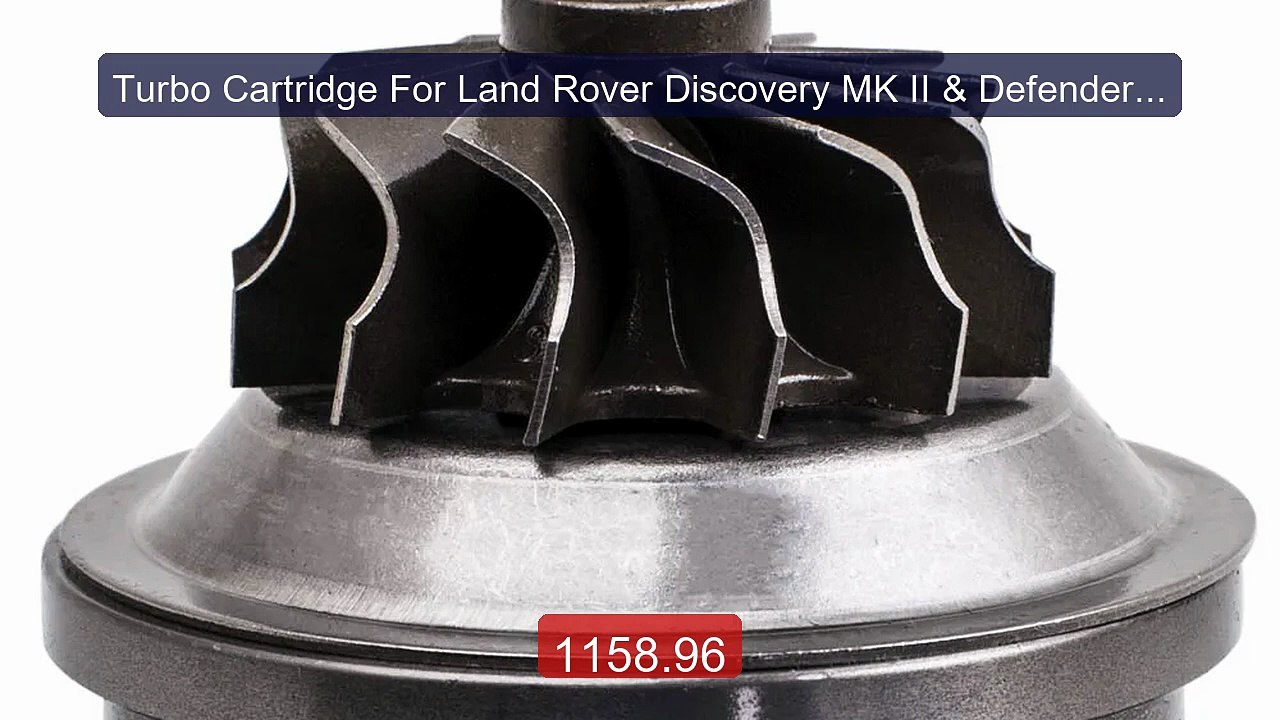 Turbo Cartridge For Land Rover Discovery MK II & Defender 2.5L For... -- Best Deal 2026 | Shop Now!