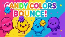 🍬🌈 Candy Colors Bounce! - HAPPY VIDEO - Kids Learn about Colors