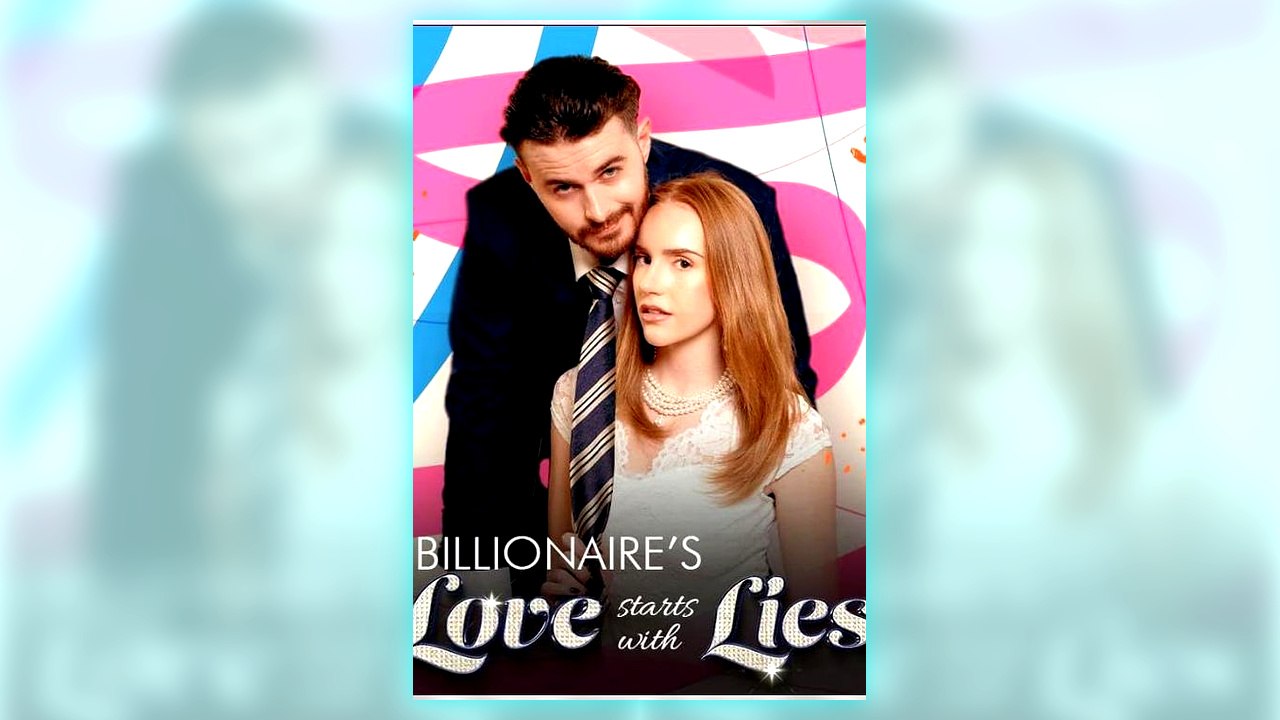 The Billionaire's Love Starts with a Lie - (2026) ✅ FULL EP
