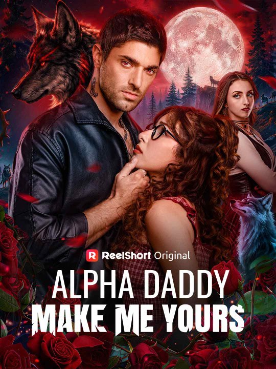 Alpha Daddy Make Me Yours | Short Drama Full HD 720p | Full Short Drama | English Sub 2026